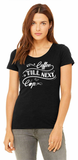 Coffee Till Next Cup - Printed T-Shirt For Women