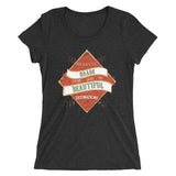 Difficult Roads - Printed Triblend T-Shirt for Women